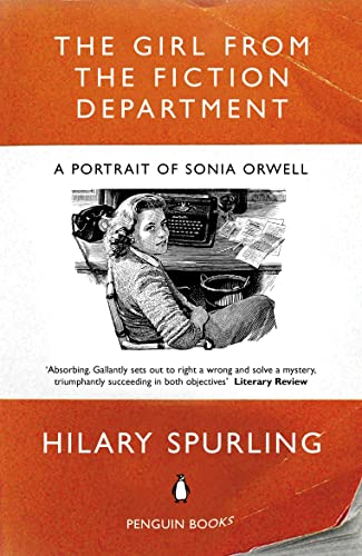 Stock image for The Girl from the Fiction Department: A Portrait of Sonia Orwell for sale by WorldofBooks