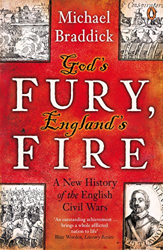 9780141008974: God's Fury, England's Fire: A New History of the English Civil Wars