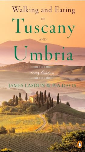 Beispielbild fr Walking and Eating in Tuscany and Umbria, Revised Edition zum Verkauf von Your Online Bookstore