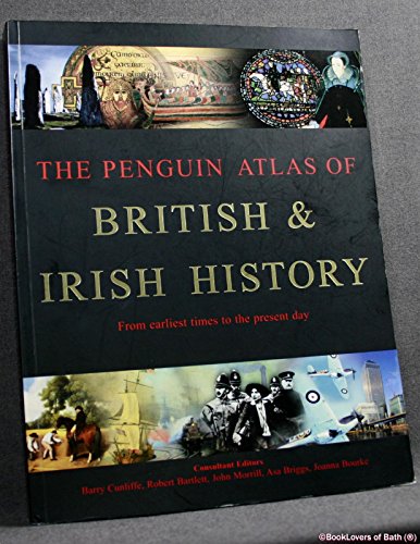 Beispielbild fr The Penguin Atlas of British and Irish History zum Verkauf von BooksRun