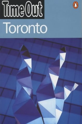 9780141009414: "Time Out" Guide to Toronto ("Time Out" Guides) [Idioma Ingls]