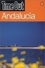 Stock image for Time Out" Guide to Andalucia ("Time Out" Guides) for sale by AwesomeBooks