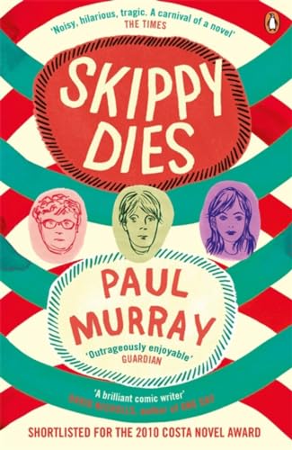 9780141009957: Skippy Dies: From the author of The Bee Sting