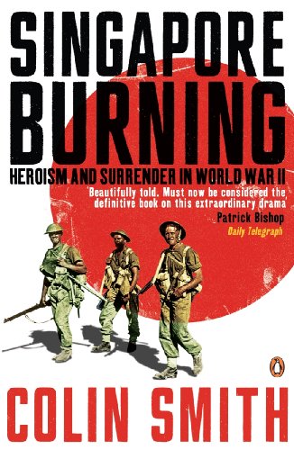 Beispielbild fr Singapore Burning zum Verkauf von Blackwell's