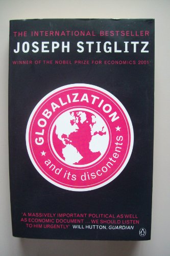 Beispielbild fr Globalization and Its Discontents zum Verkauf von Better World Books