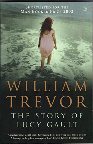 The Story of Lucy Gault (9780141010434) by Trevor, William