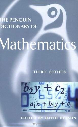 9780141010779: The Penguin Dictionary of Mathematics (Penguin Dictionary)