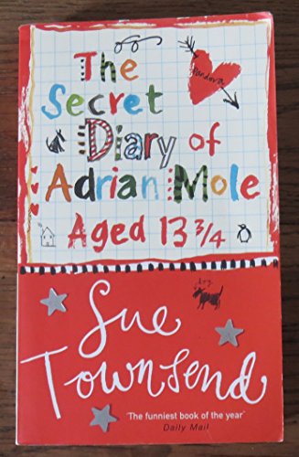 Stock image for Secret Diary Of Adrian Mole Aged 13 3/4: Aged Thirteen And Three Quarters for sale by SecondSale