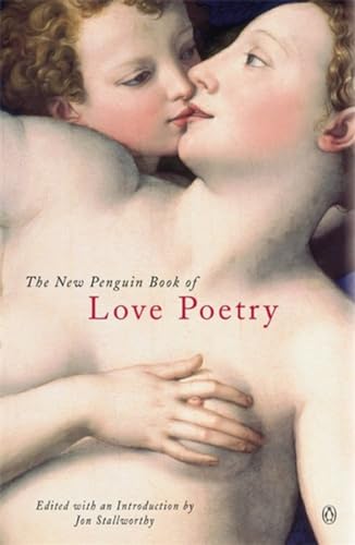 Stock image for The New Penguin Book of Love Poetry for sale by Blackwell's