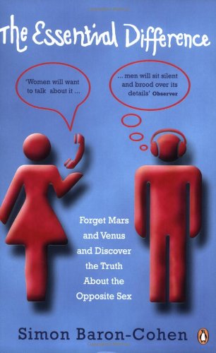 9780141011011: The Essential Difference : Men, Women and the Extreme Male Brain