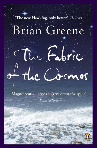 Beispielbild fr The Fabric of the Cosmos: Space, Time and the Texture of Reality zum Verkauf von WorldofBooks
