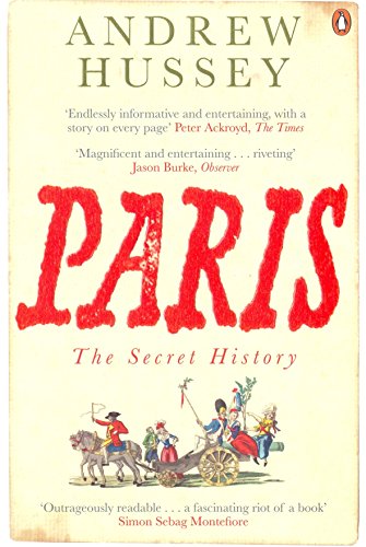 Stock image for Paris the Secret History /anglais for sale by Goodwill Books