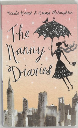 Beispielbild fr The Nanny Diaries: A Novel zum Verkauf von WorldofBooks