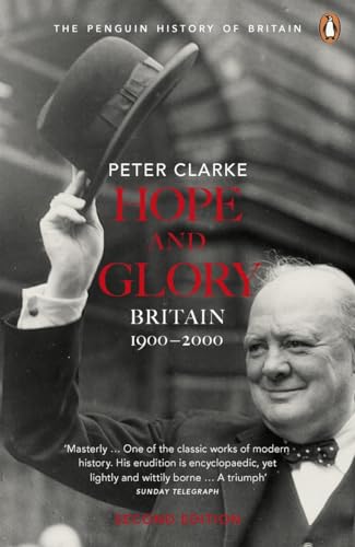 9780141011752: Hope and Glory: Britain 1900-2000 (Penguin History of Britain)