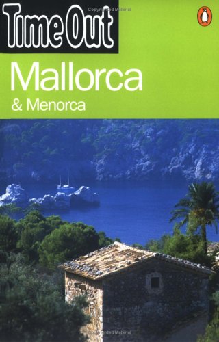 Stock image for Time Out Guide to Mallorca and Menorca ("Time Out" Guides) for sale by AwesomeBooks