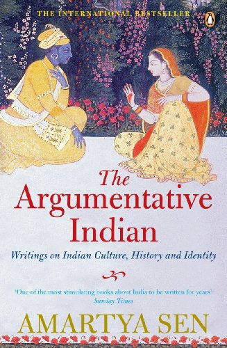 Stock image for The Argumentative Indian: Writings on Indian History, Culture and Identity for sale by Greener Books