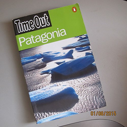 Stock image for Time Out Patagonia 1 for sale by Wonder Book