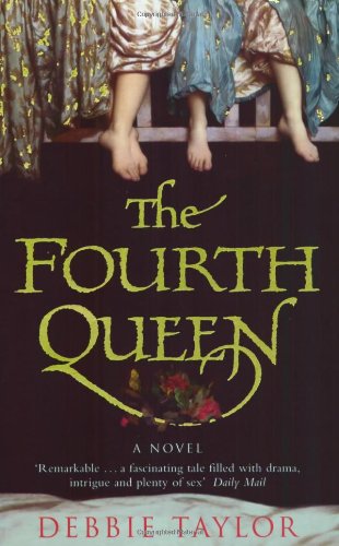 Beispielbild fr The Fourth Queen zum Verkauf von Better World Books