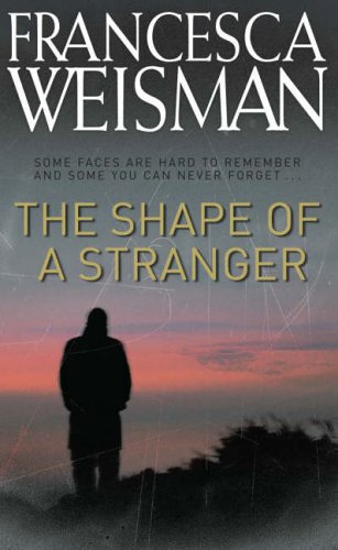 Stock image for The Shape of a Stranger for sale by Books From California