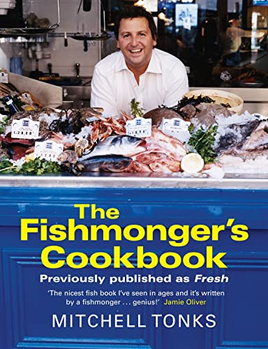 Stock image for The Fishmonger's Cookbook: A Guide to Buying Fish and Cooking Simple Recipes for sale by AwesomeBooks