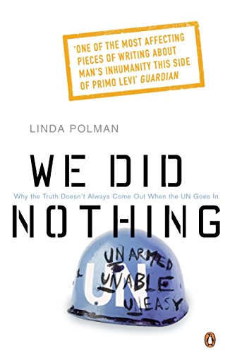 Beispielbild fr We Did Nothing: Why the truth doesn't always come out when the UN goes in zum Verkauf von WorldofBooks
