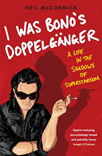 9780141013060: I Was Bono's Doppelganger