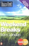 9780141013572: Time Out Weekend Breaks from London [Lingua Inglese]