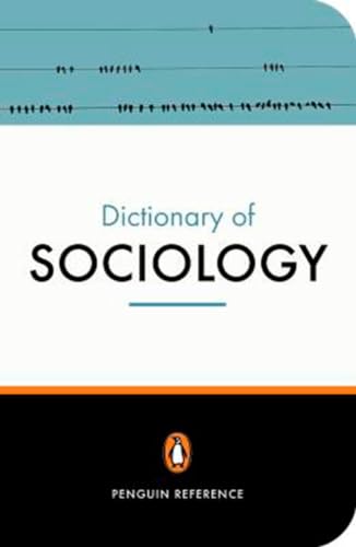 9780141013756: The Penguin Dictionary of Sociology (Penguin Reference)