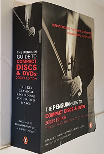 Imagen de archivo de The Penguin Guide to Compact Discs and DVDs 2003/4: The Guide to Excellence in Recorded Classical Music a la venta por Ergodebooks