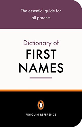 9780141013985: The Penguin Dictionary of First Names