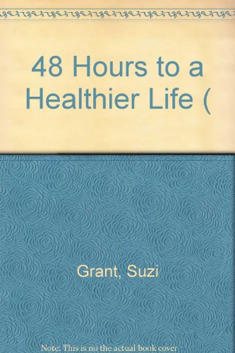 9780141014661: 48 Hours to a Healthier Life (SS)