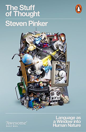 The Stuff of Thought: Language as a Window Into Human Nature (9780141015477) by Steven Pinker