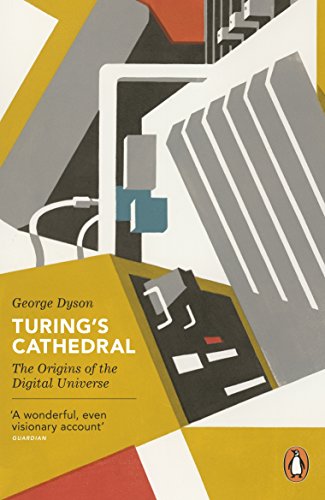 Beispielbild fr Turing's Cathedral: The Origins of the Digital Universe zum Verkauf von WorldofBooks