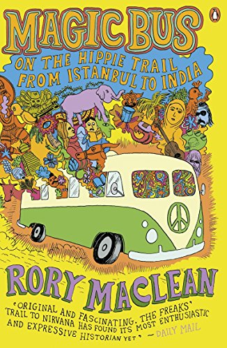 Beispielbild fr Magic Bus: On the Hippie Trail from Istanbul to India zum Verkauf von WorldofBooks