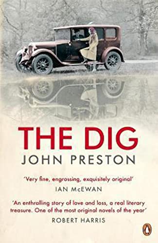9780141016382: The Dig: Now a BAFTA-nominated motion picture starring Ralph Fiennes, Carey Mulligan and Lily James
