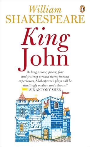 King John (Penguin Shakespeare) - Shakespeare, William