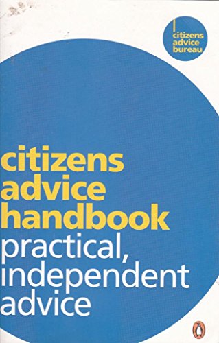 Beispielbild fr Citizens Advice Handbook: Practical, Independent Advice zum Verkauf von AwesomeBooks