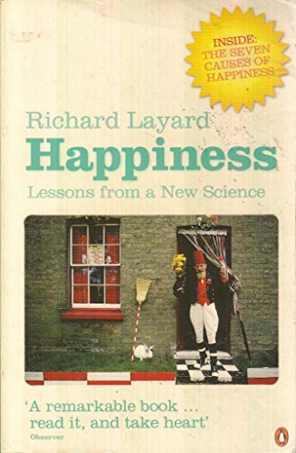 9780141016900: Happiness: Lessons from a New Science (Second Edition)