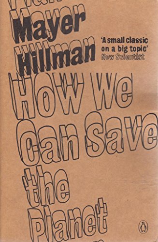 Imagen de archivo de How We Can Save the Planet a la venta por AwesomeBooks