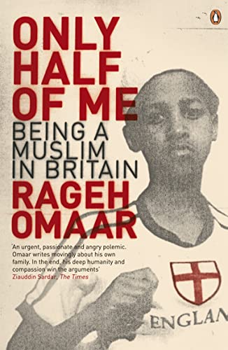 Stock image for Only Half of Me: Being a Muslim in Britain for sale by Reuseabook