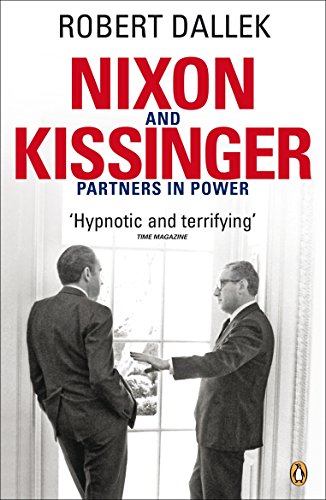 9780141018140: Nixon and Kissinger: Partners in Power