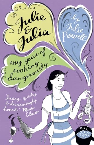 Beispielbild fr Julie & Julia: My Year of Cooking Dangerously zum Verkauf von WorldofBooks