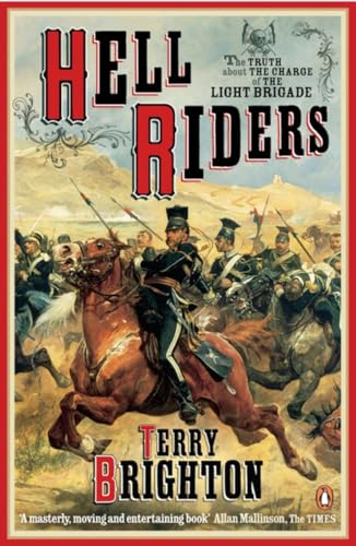 9780141018317: Hell Riders: The Truth About The Charge Of The Light Brigade