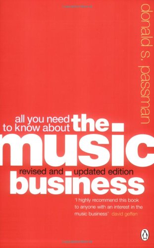 Imagen de archivo de All You Need to Know About the Music Business a la venta por AwesomeBooks