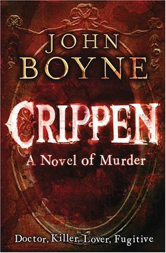 Beispielbild fr Crippen: A Novel of Murder zum Verkauf von AwesomeBooks