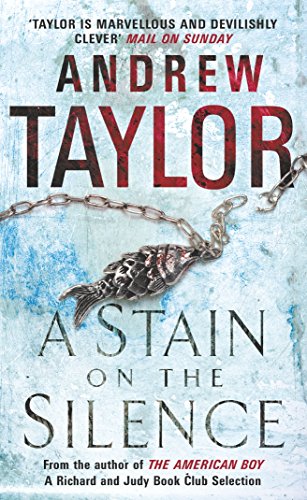 Stain On the Silence (9780141018607) by Taylor, Andrew