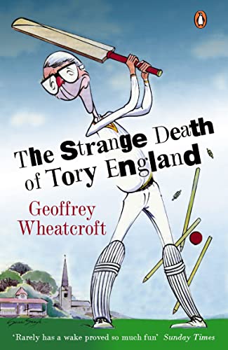 Stock image for The Strange Death of Tory England for sale by WorldofBooks