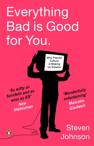 9780141018683: Everything Bad is Good for You: How Popular Culture is Making Us Smarter