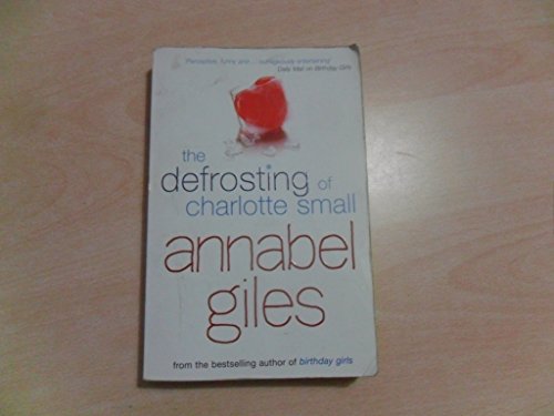 Imagen de archivo de Defrosting of Charlotte Small a la venta por Better World Books