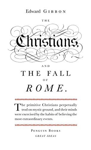 9780141018898: The The Christians and the Fall of Rome (Penguin Great Ideas)